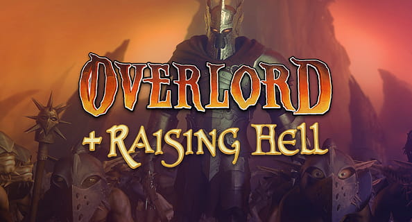 Overlord + Raising Hell